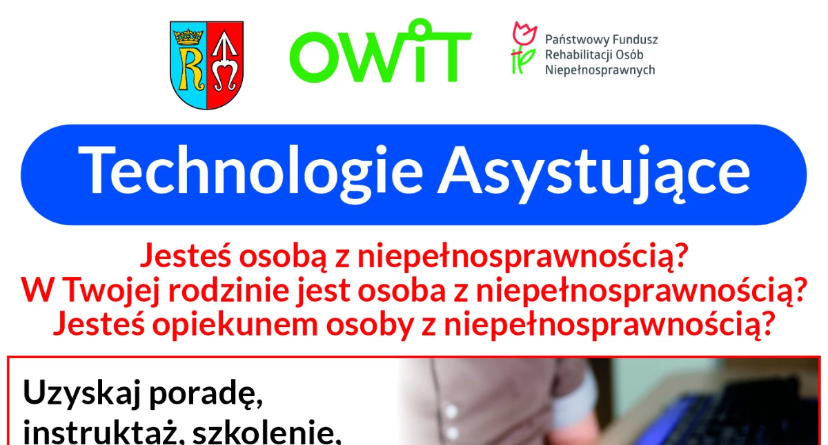 Komunikaty, Technologie Asystujące Jesteś osobą niepełnosprawnością Twojej rodzinie osoba niepełnosprawnością Jesteś opiekunem osoby niepełnosprawnością - zdjęcie, fotografia
