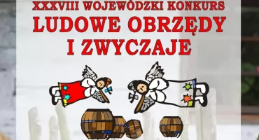 Folklorystyczny weekend w Sędziszowie Małopolskim. Przed nami Wojewódzki Konkurs „Ludowe Obrzędy i Zwyczaje”