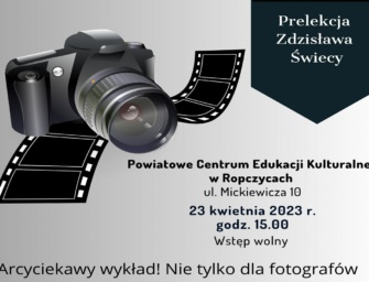 Manipulowanie Fotografią- wykład Zdzisława Świecy w PCEK Ropczyce